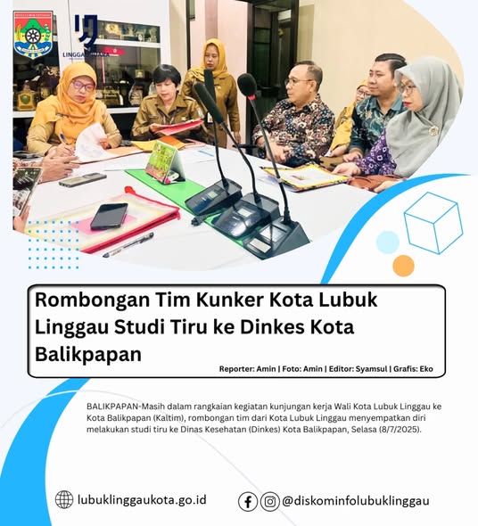 Rombongan Tim Kunker Kota Lubuk Linggau Studi Tiru ke Dinkes Kota Balikpapan