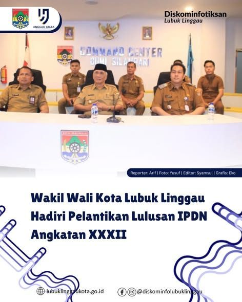 Wakil Wali Kota Lubuk Linggau Hadiri Pelantikan Lulusan IPDN Angkatan XXXII